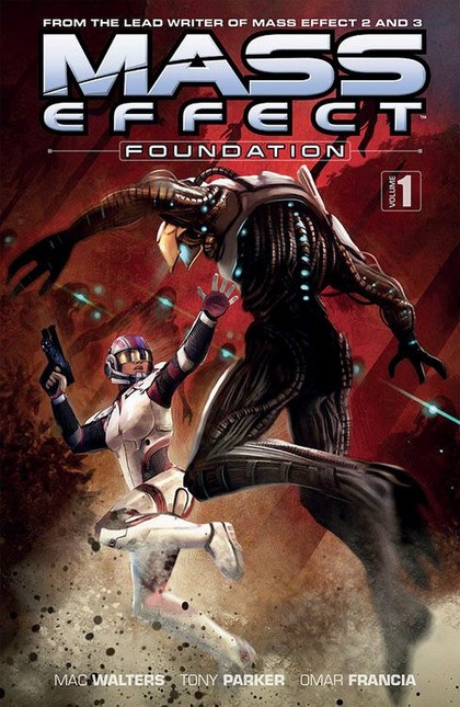 Mass Effect - Comicband 5: Foundation #1