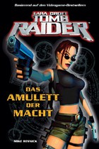 Lara Croft - Tomb Raider 1: Das Amulett der Macht