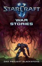 StarCraft II - War Stories: Das Projekt Blackstone