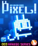 Arkedo Series - 03 PIXEL! - Boxart
