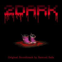 2Dark - Soundtrack