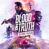 Blood & Truth - Soundtrack