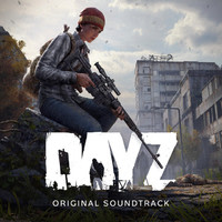 DayZ - Soundtrack