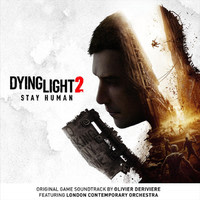 Dying Light 2: Stay Human - Soundtrack