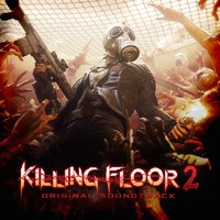 Killing Floor 2 - Soundtrack