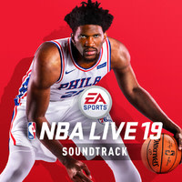 NBA Live 19 - Soundtrack
