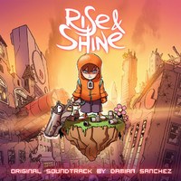 Rise & Shine - Soundtrack