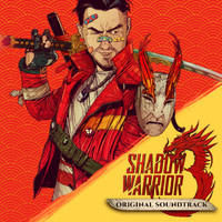 Shadow Warrior 3 - Soundtrack