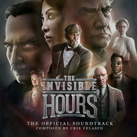 The Invisible Hours - Soundtrack