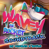 Wavey The Rocket - Soundtrack