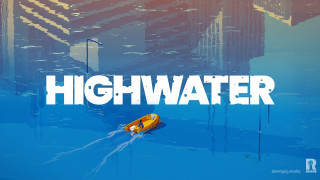 Highwater - Launch Trailer