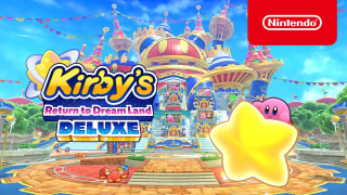 Kirby's Return to Dream Land Deluxe - 'Welcome to Merry Magoland' Gameplay Trailer