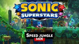 Sonic Superstars - 'Speed Jungle Mix' Soundtrack Trailer