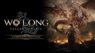 Wo Long: Fallen Dynasty - "Complete Edition" Release Trailer