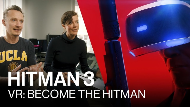 HITMAN 3 - VR: Become the Hitman (Developer Insights)